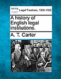 A History of English Legal Institutions.