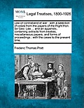 Law of Contraband of War: With a Selection of Cases from the Papers of the Right Hon. Sir Geo. Lee ... and an Appendix, Containing Extracts from
