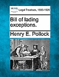 Bill of Lading Exceptions.