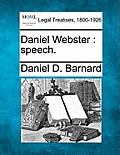 Daniel Webster: Speech.