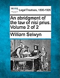 An abridgment of the law of nisi prius. Volume 2 of 2