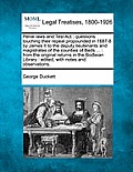 Penal Laws and Test ACT: Questions Touching Their Repeal Propounded in 1687-8 by James II to the Deputy Lieutenants and Magistrates of the Coun