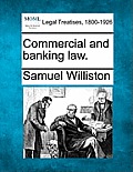 Commercial and banking law.
