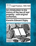 An Introduction to the History of the Law of Real Property: With Original Authorities.