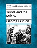 Trusts and the Public.