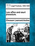 Law Office and Court Procedure.