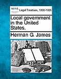 Local Government in the United States.