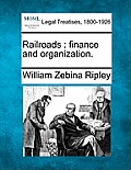 Railroads: finance and organization.