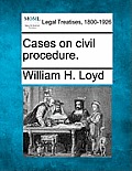 Cases on Civil Procedure.