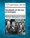 Handbook on the Law of Damages.