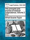 The principles and practice of medical jurisprudence. Volume 2 of 2