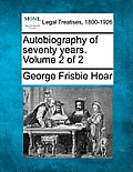 Autobiography of seventy years. Volume 2 of 2