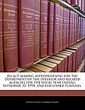 An  ACT Making Appropriations for the Department of the Interior and Related Agencies for the Fiscal Year Ending September 30, 1994, and for Other Pur