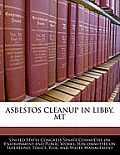 Asbestos Cleanup in Libby, MT