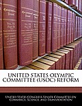 United States Olympic Committee (Usoc) Reform