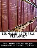 Tsunamis: Is the U.S. Prepared?