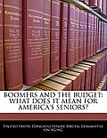 Boomers and the Budget: What Does It Mean for America's Seniors?