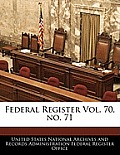 Federal Register Vol. 70, No. 71