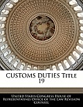 Customs Duties Title 19