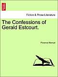The Confessions of Gerald Estcourt.