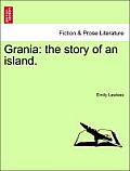 Grania: The Story of an Island. Vol. II.