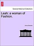 Leah: A Woman of Fashion.