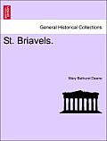 St. Briavels. Vol. I