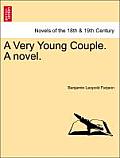 A Very Young Couple. a Novel.