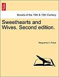 Sweethearts and Wives. Vol. I, Second Edition.