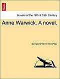 Anne Warwick. a Novel.