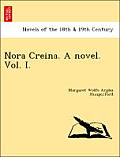 Nora Creina. a Novel. Vol. I.