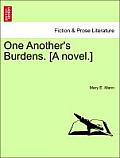 One Another's Burdens. [A Novel.]