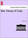 Mrs. Denys of Cote.