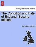 The Condition and Fate of England. Second edition.