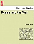 Russia and the War.