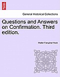 Questions and Answers on Confirmation. Third Edition.