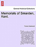 Memorials of Smarden, Kent.