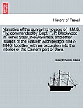 Narrative of the surveying voyage of H.M.S. Fly; commanded by Capt. F. P. Blackwood in Torres Strait, New Guinea, and other Islands of the Eastern Arc