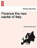 Florence the New Capital of Italy.