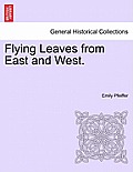 Flying Leaves from East and West.