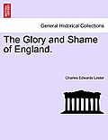 The Glory and Shame of England.
