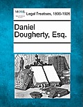 Daniel Dougherty, Esq.