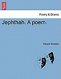 Jephthah. a Poem.