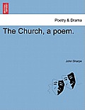 The Church, a Poem