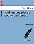 Miscellaneous Pieces in Poetry and Prose.