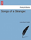 Songs of a Stranger.