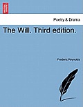 The Will. Third Edition.