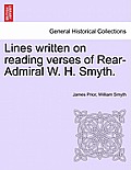 Lines Written on Reading Verses of Rear-Admiral W. H. Smyth.