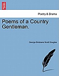 Poems of a Country Gentleman.