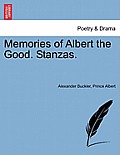 Memories of Albert the Good. Stanzas.